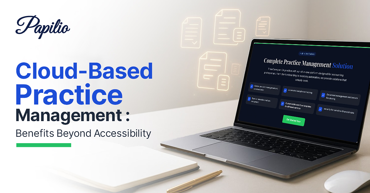 Cloud-Based Practice Management: Benefits Beyond Accessibility — Papilio platform showing practice management features for professional firms.
